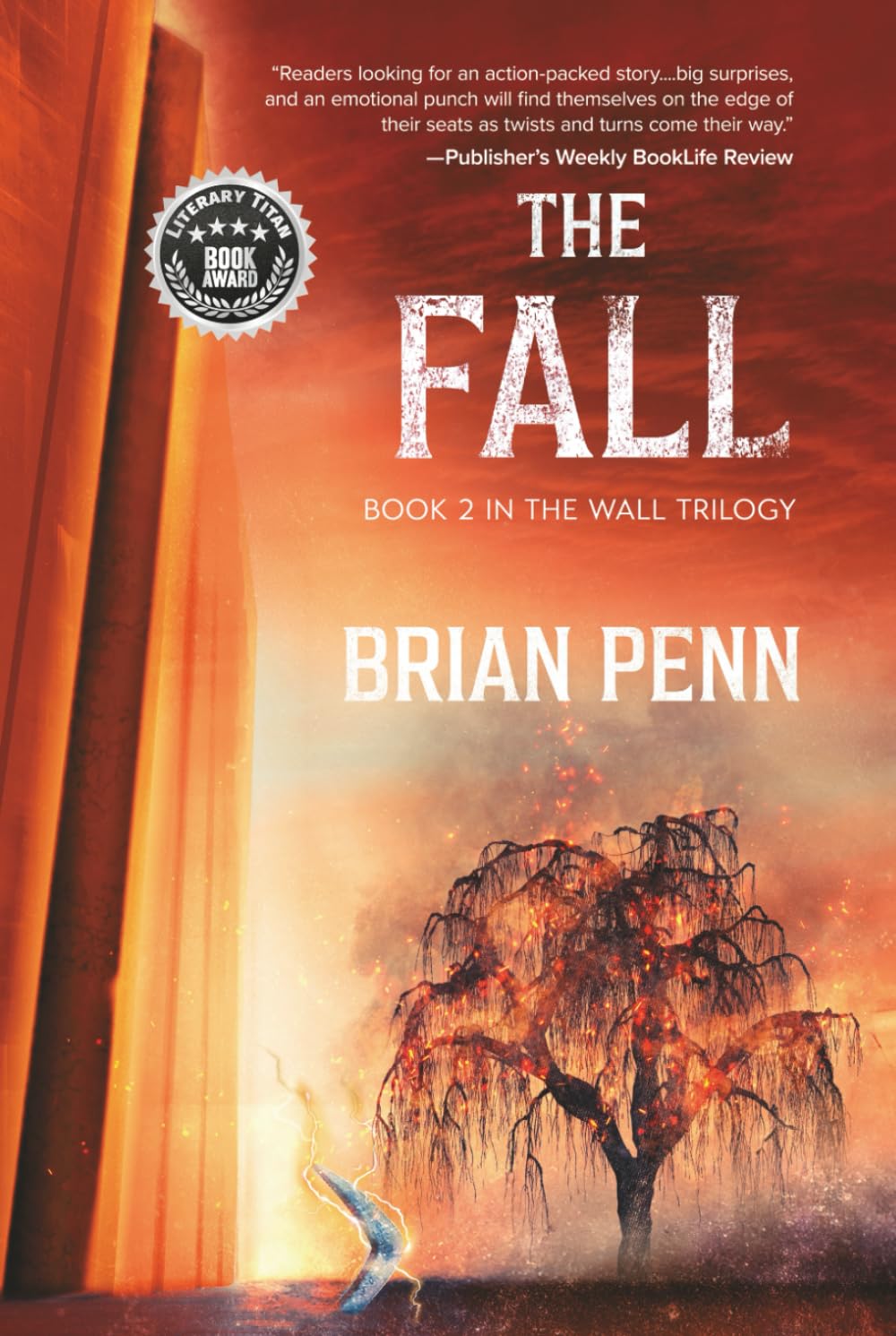 The Fall: Book 2 in The Fall Trilogy