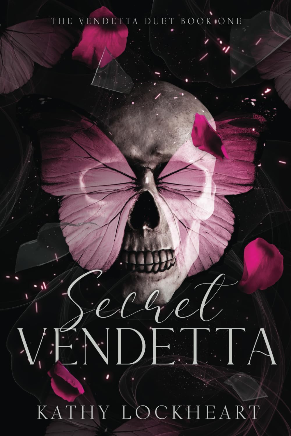 Secret Vendetta: A Dark Revenge Romance: 1 (Vendetta Duet)
