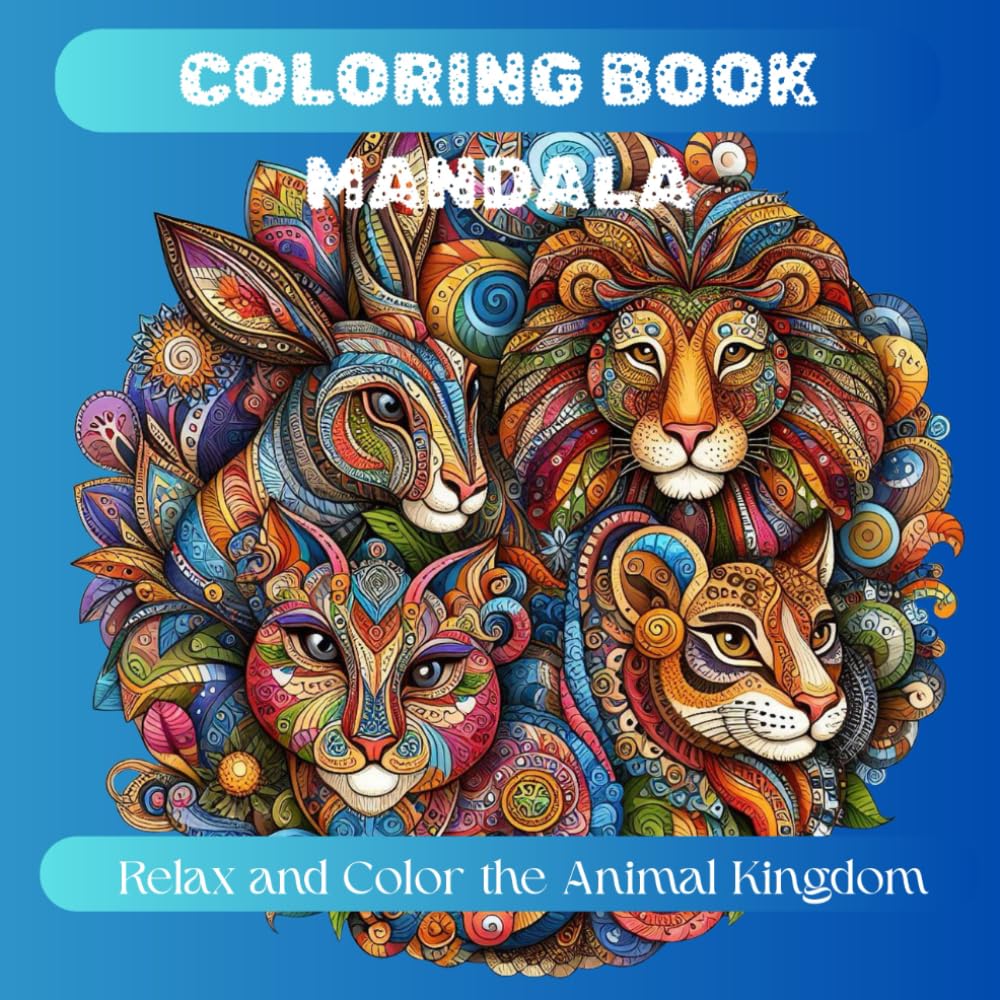 COLORING BOOK MANDALA: A Relaxing Book with Stress Relieving Mandala Designs for Adults and Teens