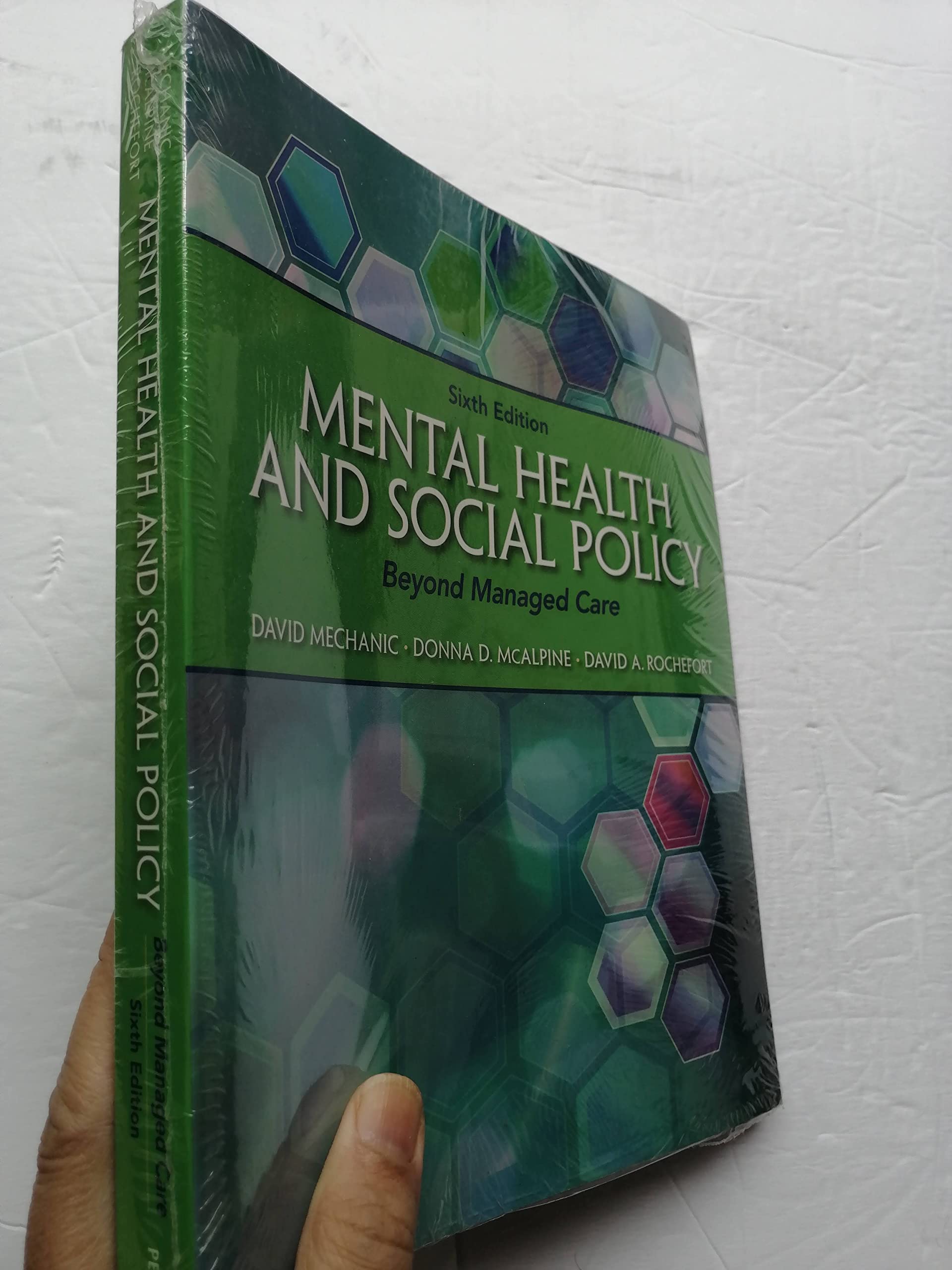 Mental Health and Social Policy: Beyond Managed Care (Advancing Core Competencies)