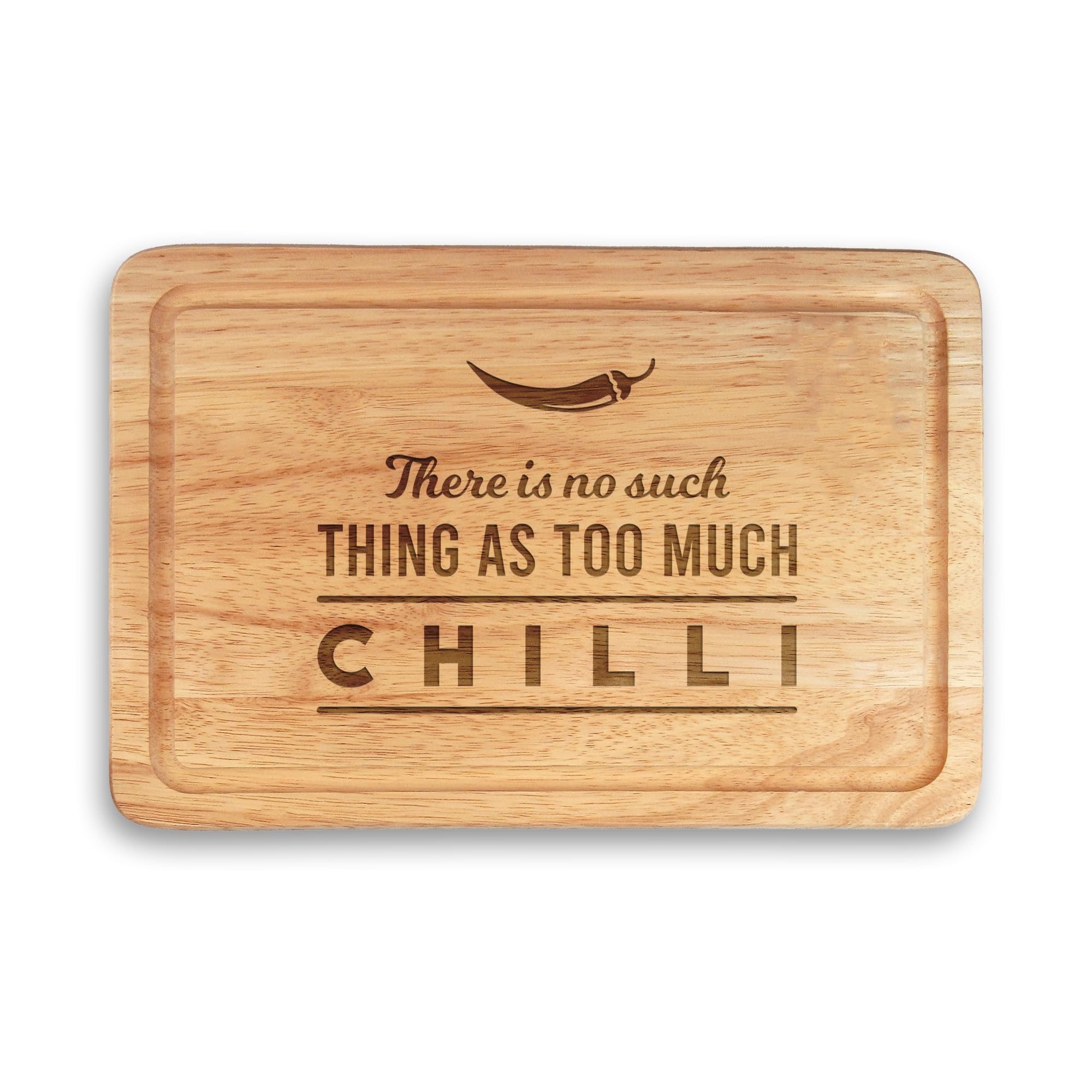 eBuyGB Engraved Personalised Wooden Chopping Board, There is No Such Thing As Too Much Chilli, Funny Cooking Gift, Serving Cutting Board, Chilli Lover Gifts for Him Her