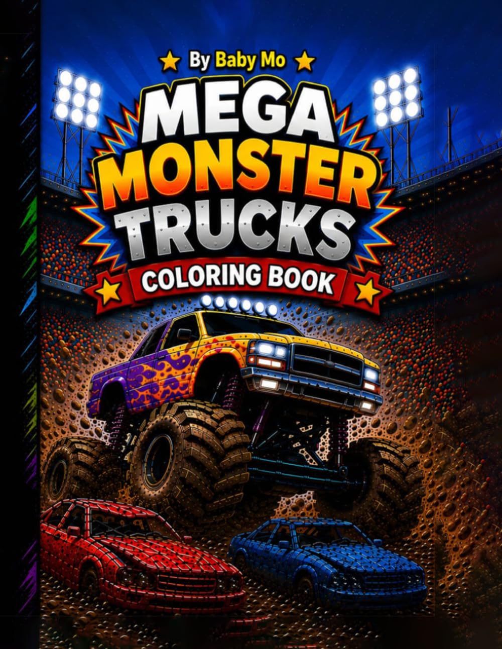 Mega Monster Trucks: Coloring Book