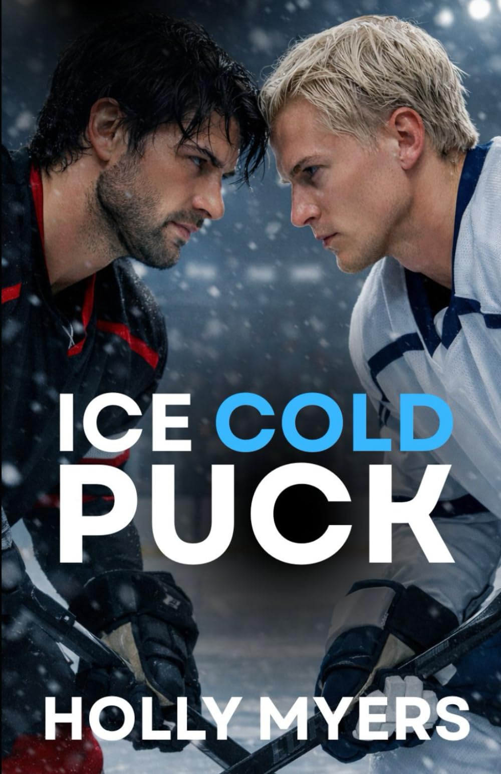 Ice Cold Puck: Una dark romance MM di hockey tra rivali (Puckboys Scatenati)