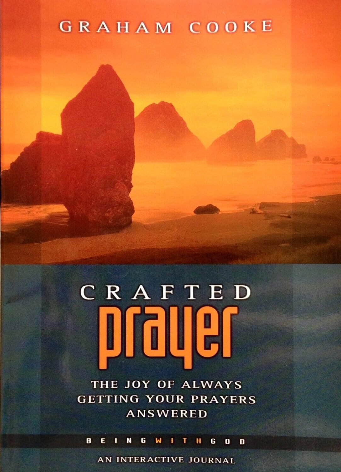 Buy Crafted Prayer: The Joy of Always Getting Your Prayers Answered: Pt. 2 (Being with God S.) — BookShops.in