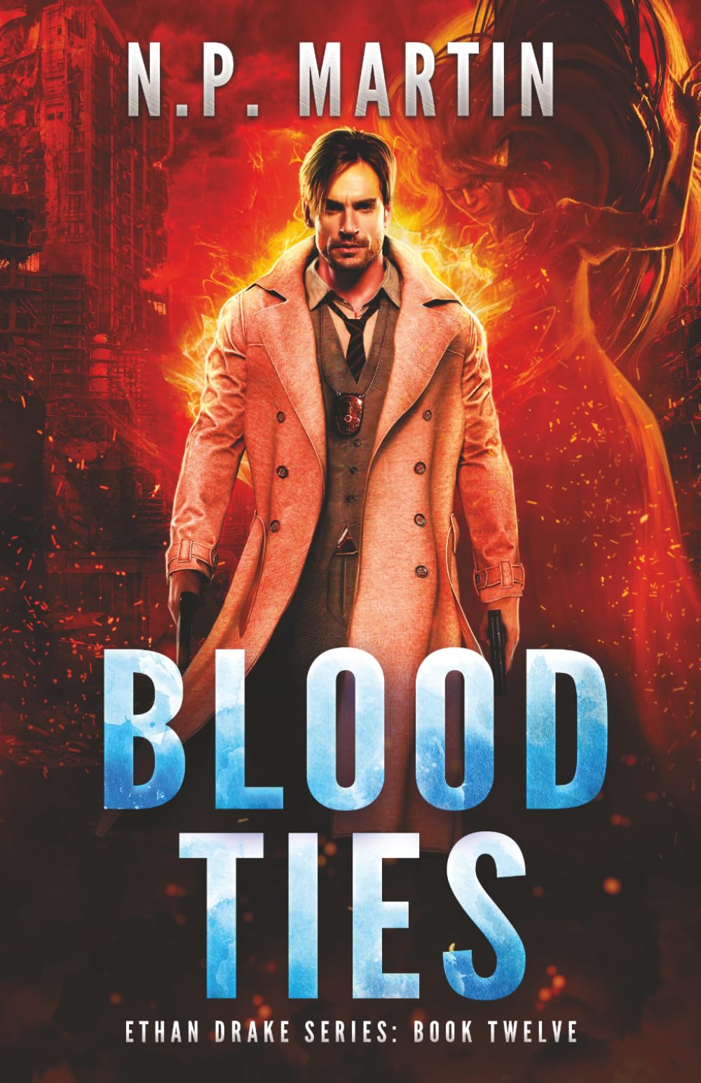 Blood Ties (Ethan Drake Series)