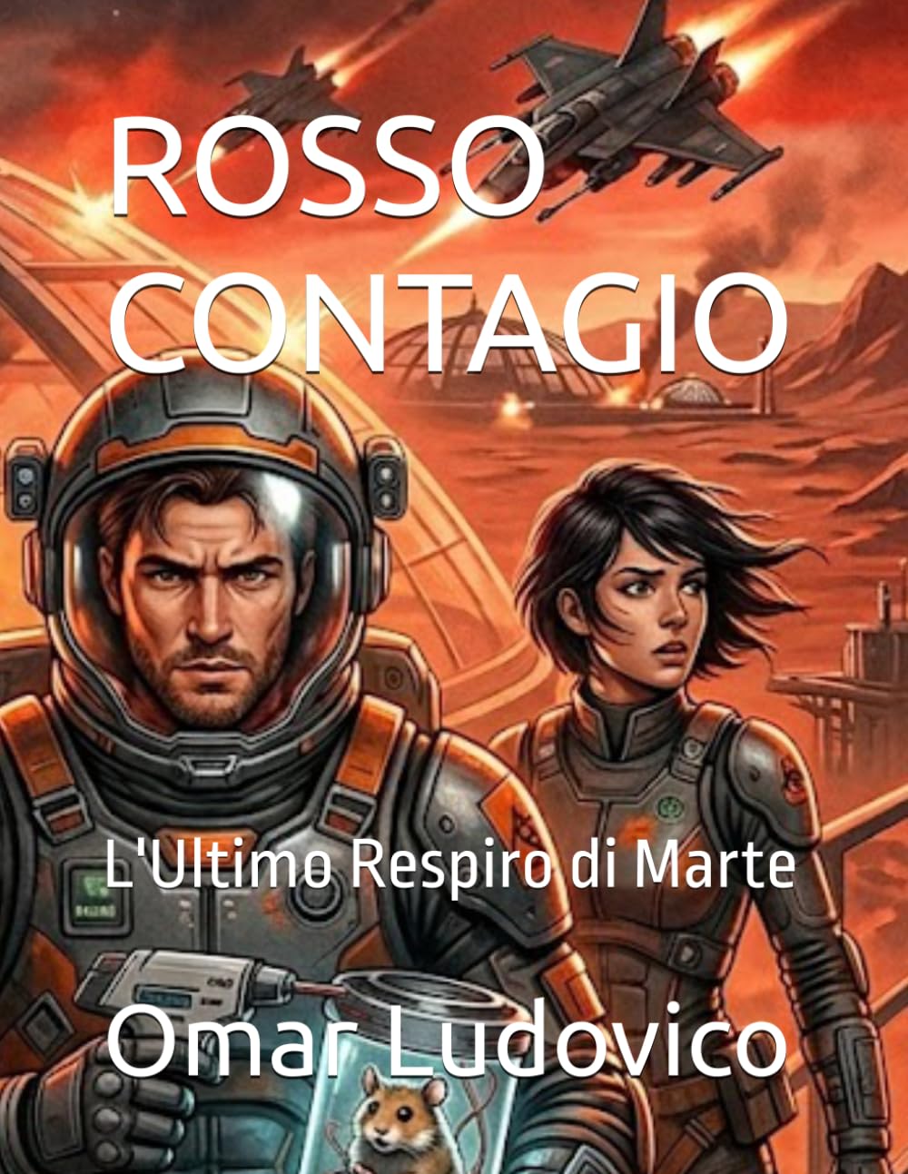 ROSSO CONTAGIO: L'Ultimo Respiro di Marte