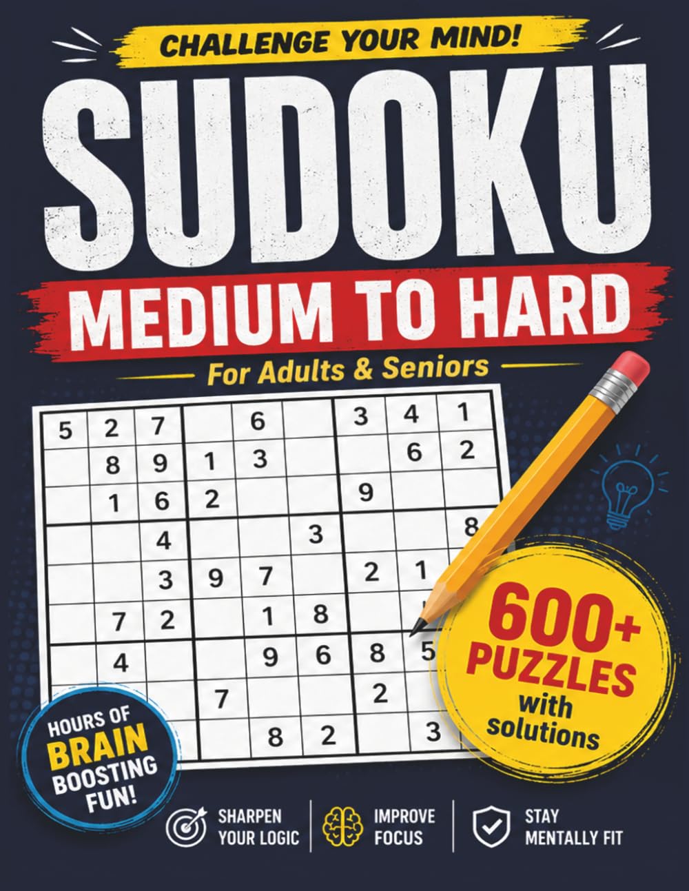 Sudoku Medium to Hard: Brain exercises training puzzles for adults & seniors with solution