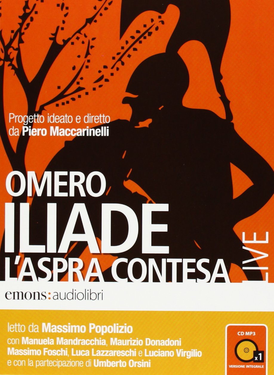 La grande epica: Odissea-Iliade-Eneide. Audiolibro. 3 CD Audio formato MP3 (Classici)
