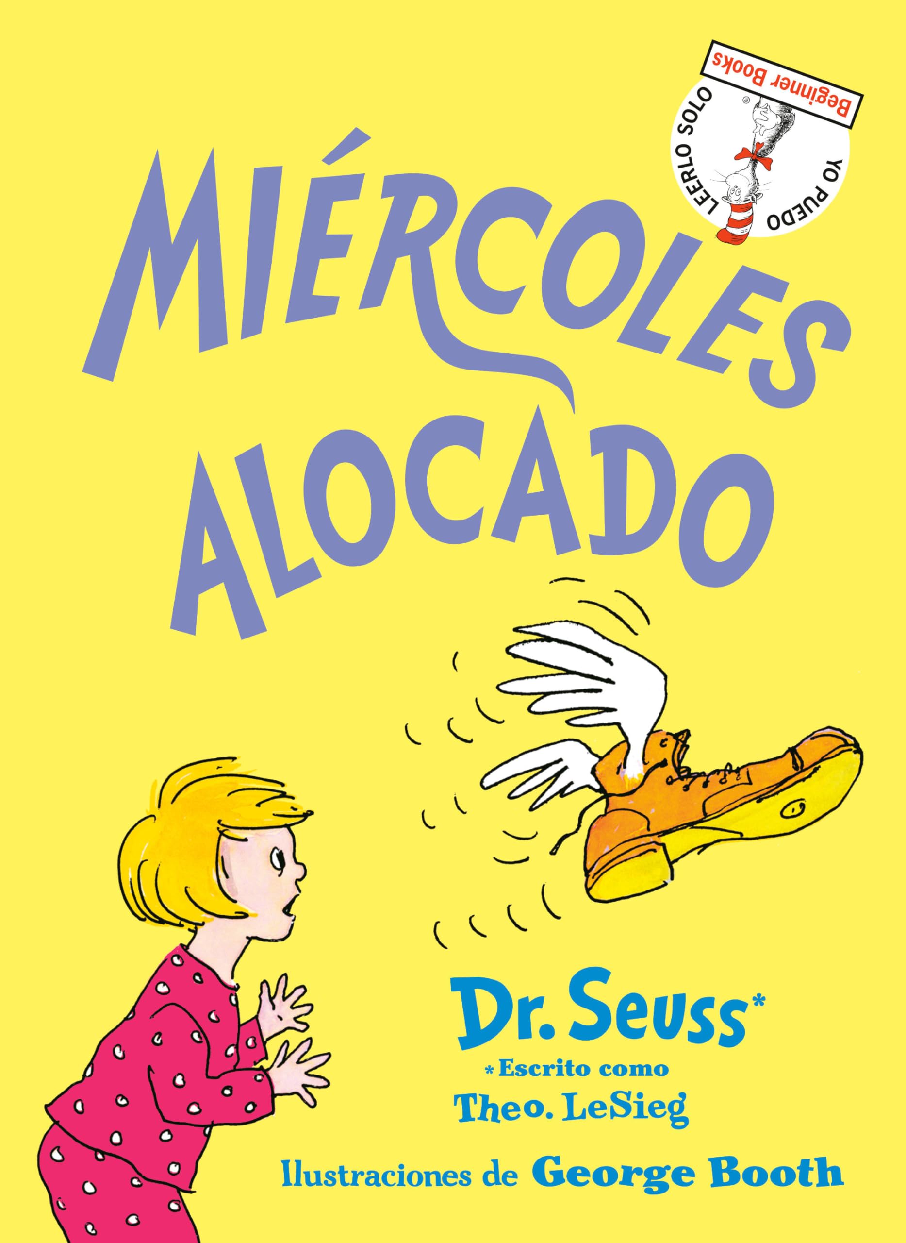 Miercoles alocado (Wacky Wednesday Spanish Edition) (Beginner Books)