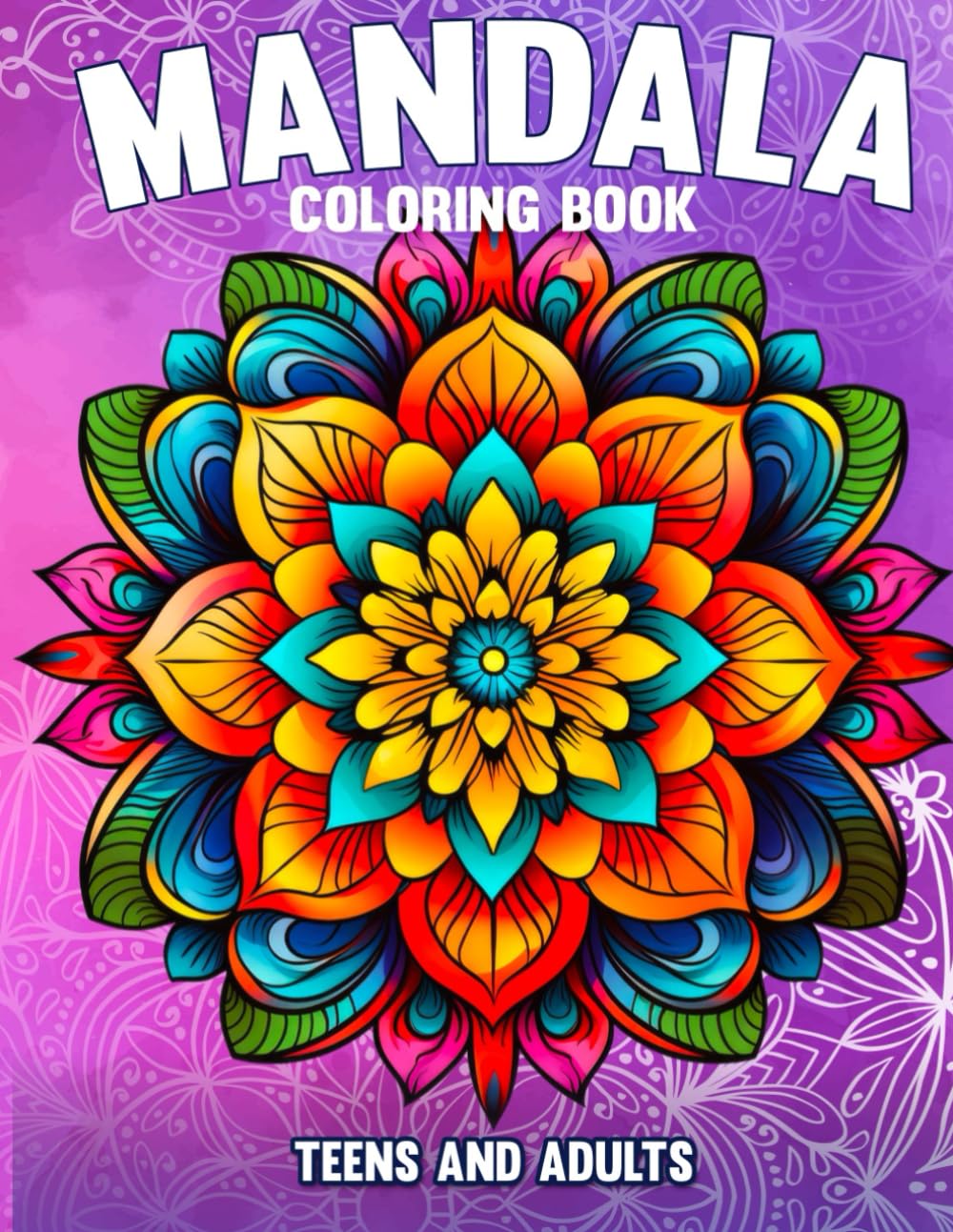 Mandala coloring book: 45+ images for teen and adult