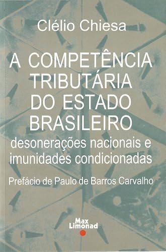 Competência Tributária do Estado Brasileiro