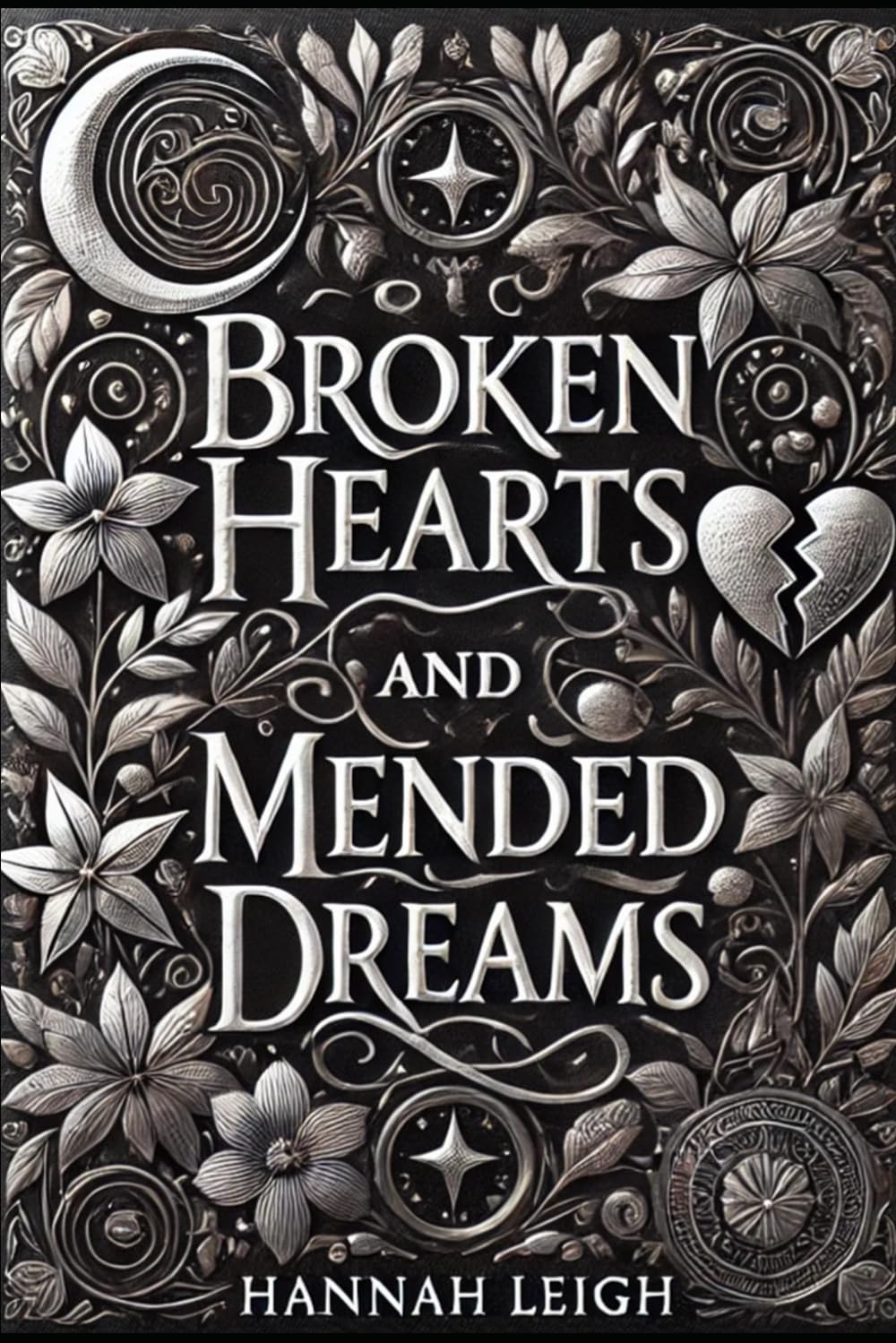 Broken Hearts And Mended Dreams