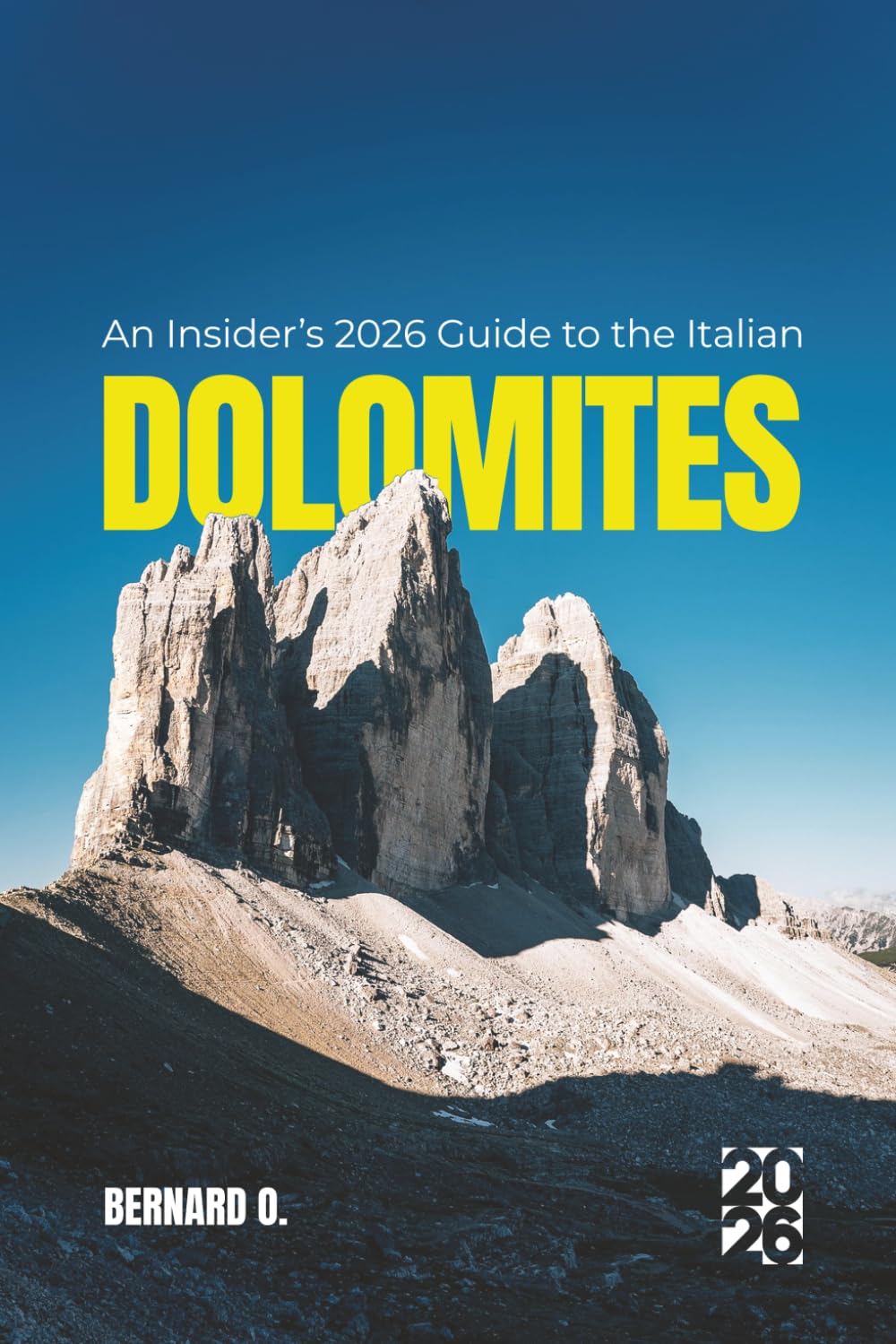 Dolomites: An Insider's 2026 Guide to the Italian Dolomites