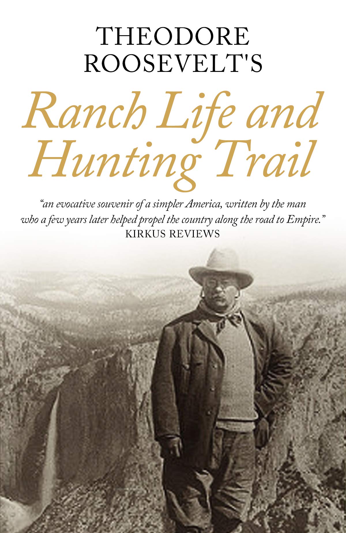 Ranch Life and the Hunting Trail