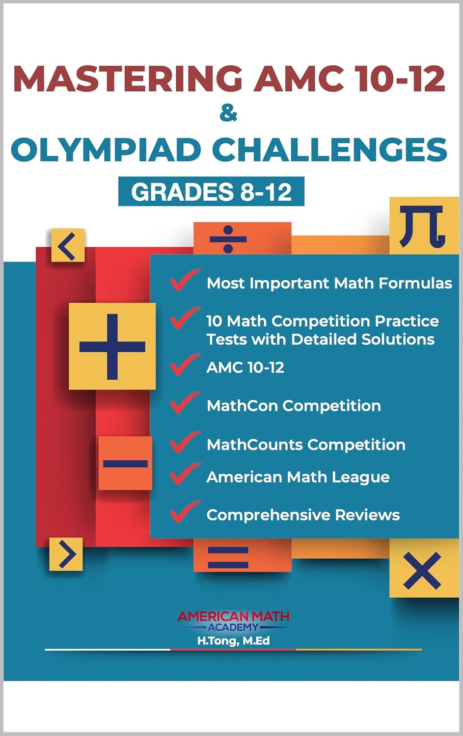 MASTERING AMC 10-12 & OLYMPIAD CHALLENGES: GRADES 8-12 , Academy ...