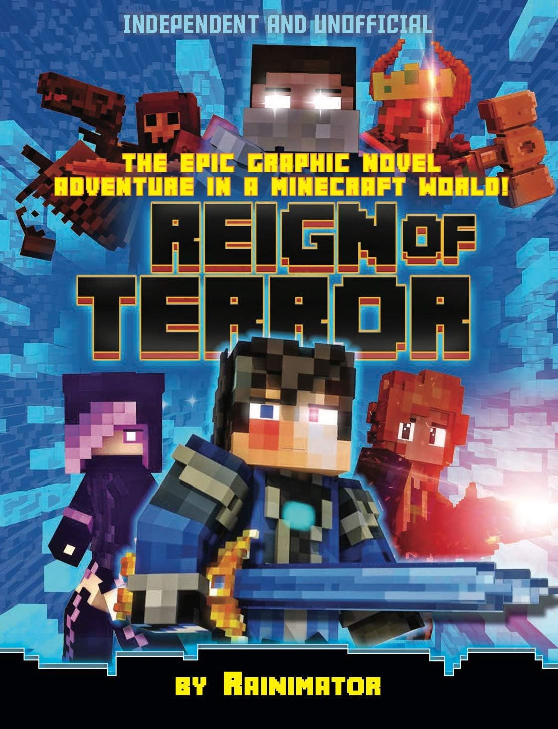 Carlton Books Reign of Terror: The epic graphic novel adventure in a Minecraft world!