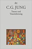 Traum und Traumdeutung - Carl G. Jung