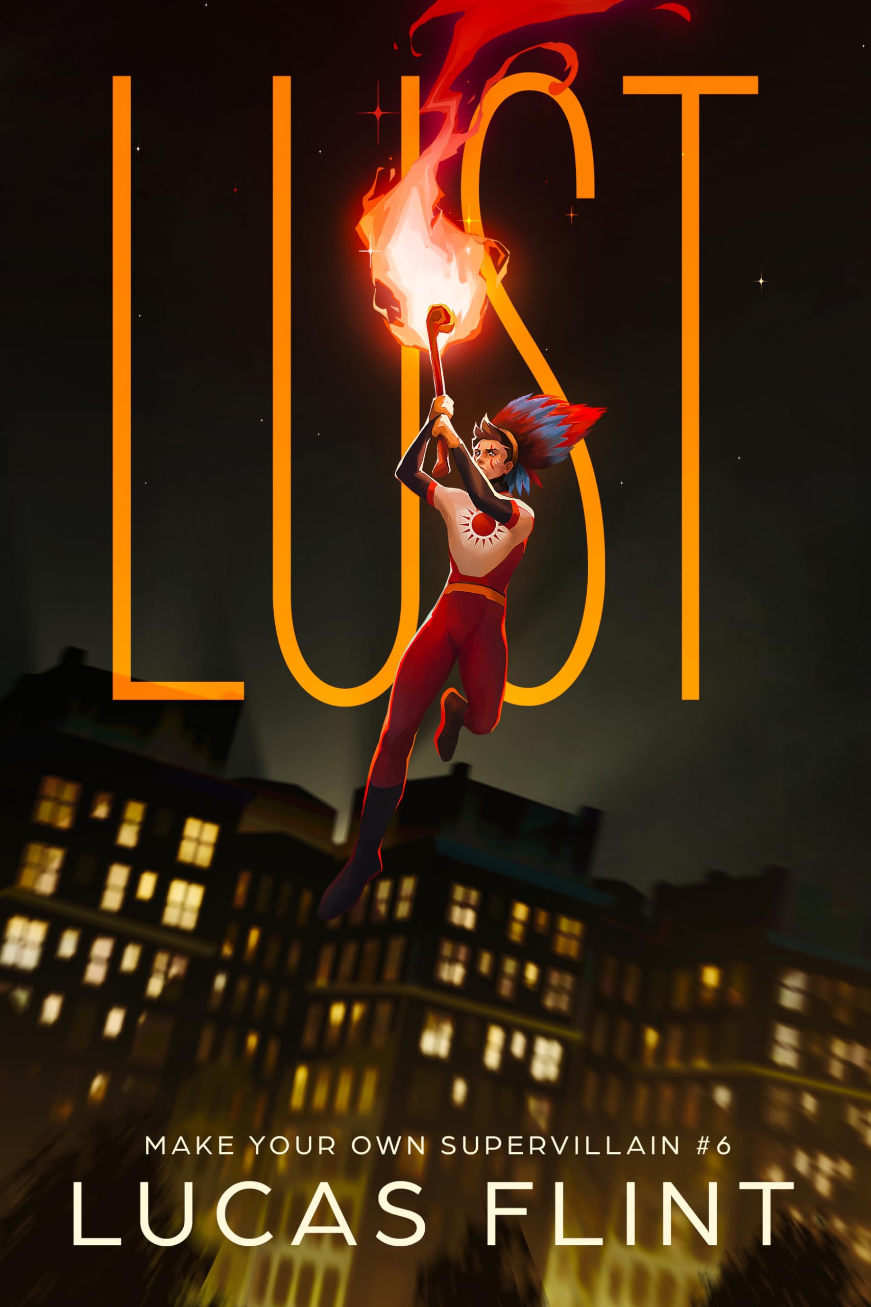 Lust (Make Your Own Supervillain Book 6)