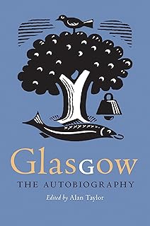 Glasgow: The Autobiography