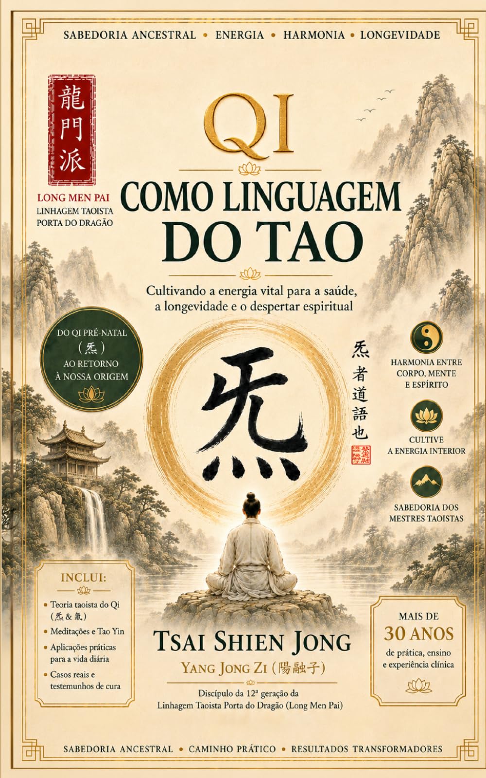 O Qi como Linguagem do Tao: Com a prática contínua do Qi pode conduz a uma compreensão gradual do Tao e à harmonização com ele