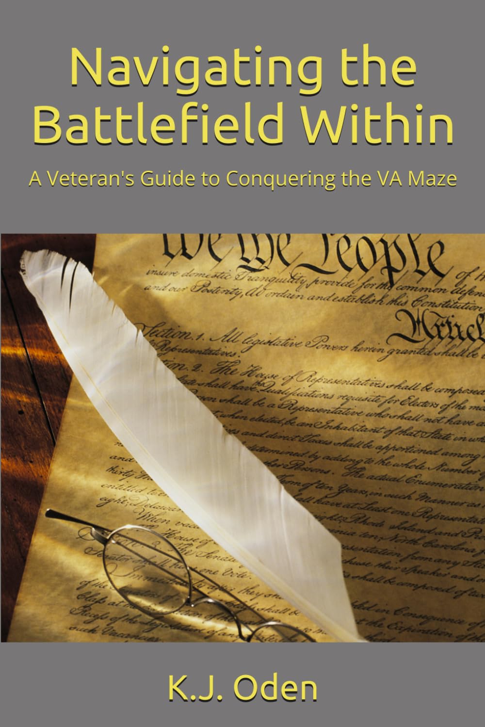 Navigating the Battlefield Within: A Veteran's Guide to Conquering the VA Maze