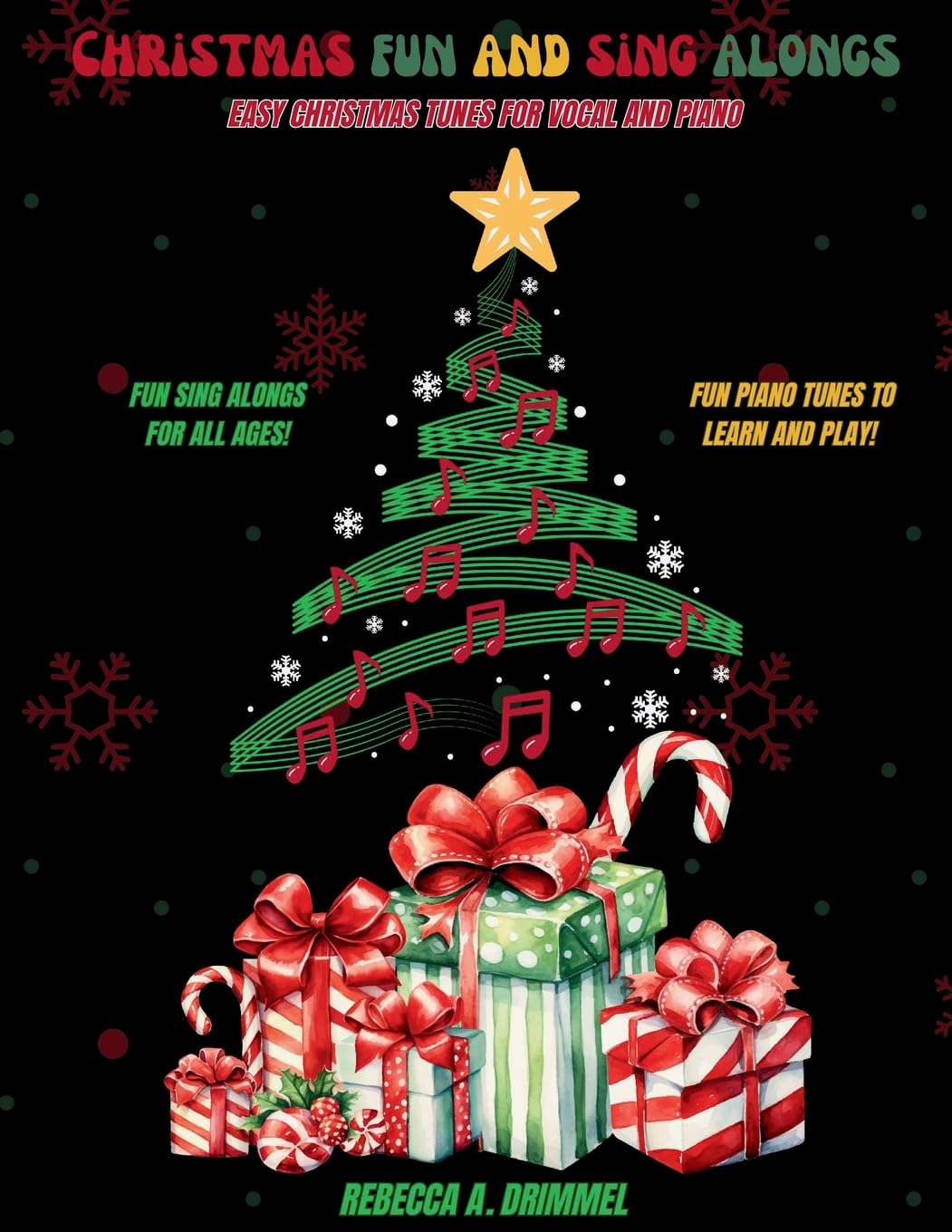 Christmas Fun and Sing Alongs: Easy Christmas Tunes for Vocal and Piano