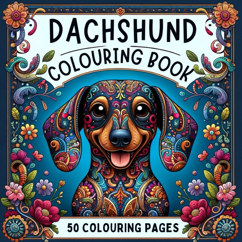 Dachshund Colouring Book: Stress Relief & Relaxation for Adults | Featuring 50 Motives including Dachs Mandalas and Dachs Illustrations for Calmness