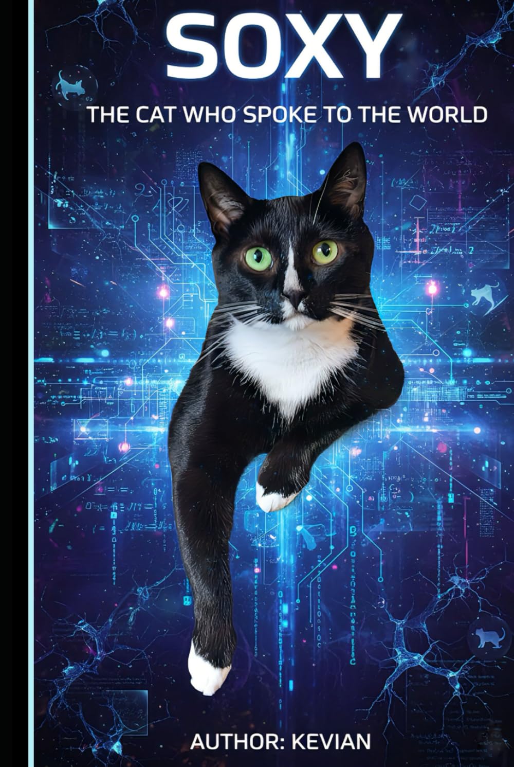 SOXY: THE CAT WHO SPOKE TO THE WORLD