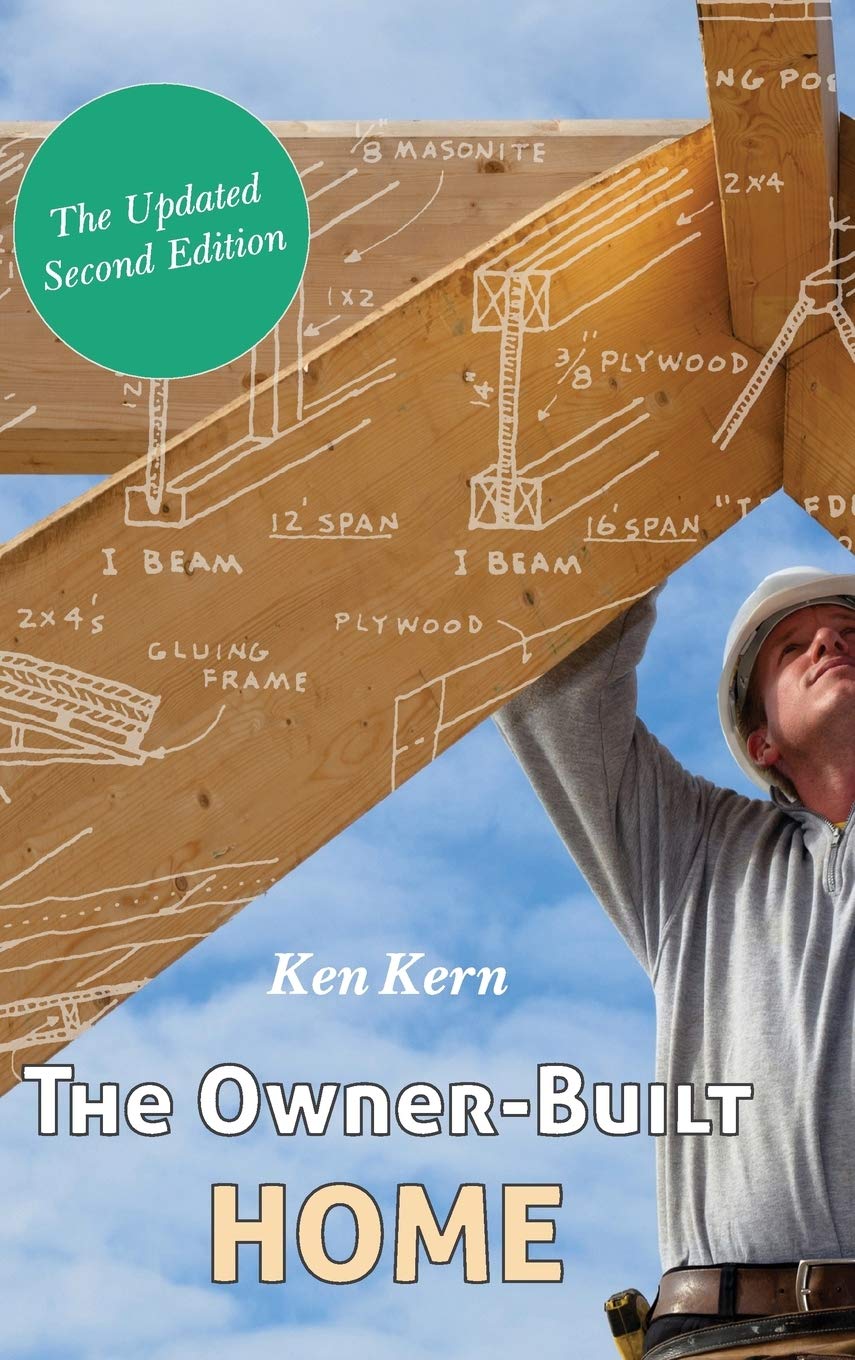 The Owner-Built Home by Ken Kern (Hardcover, 2016)