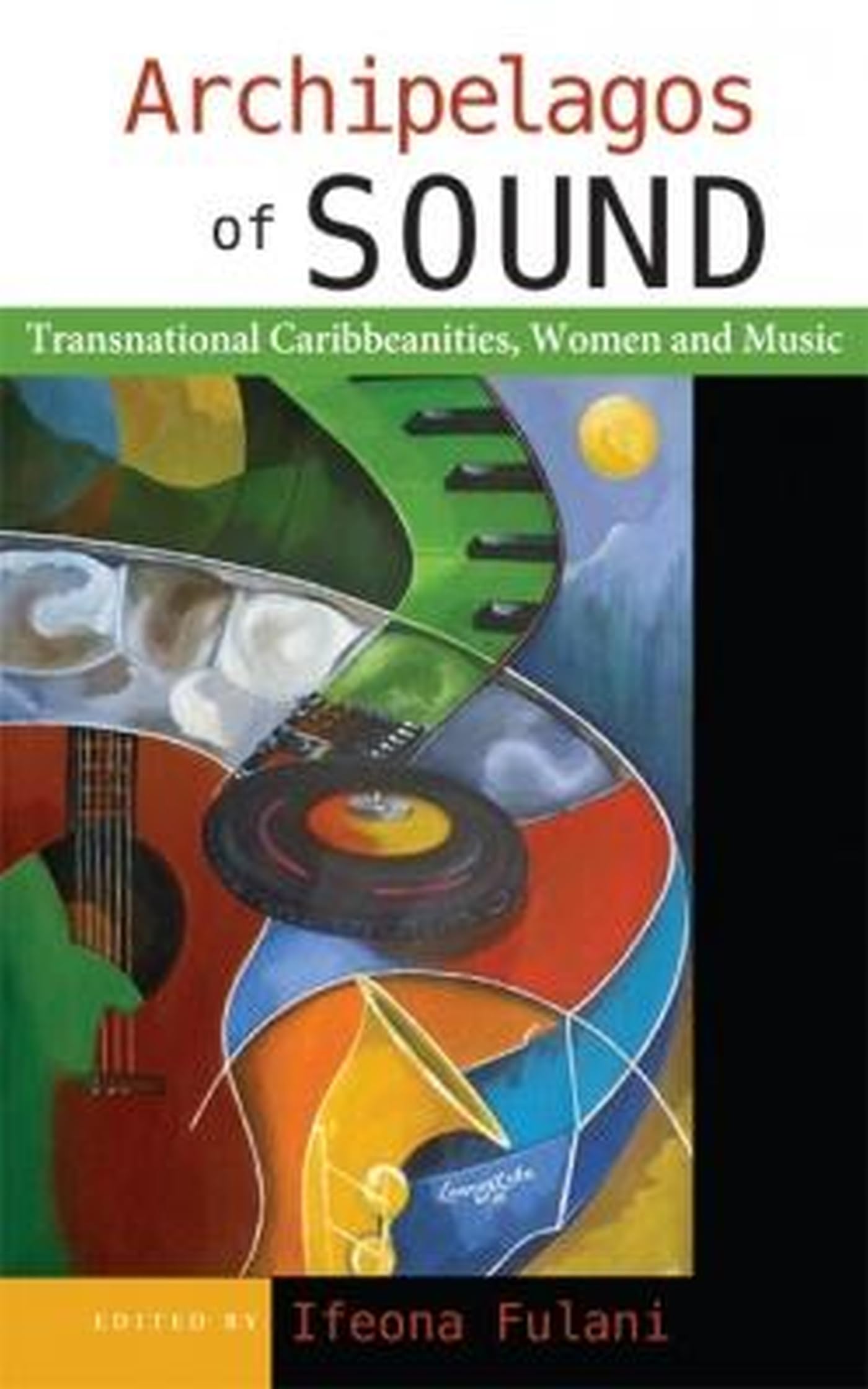 Caribbeanities, Women and Music : enrichissez vos lectures du soir avec l’histoire des Caraïbes