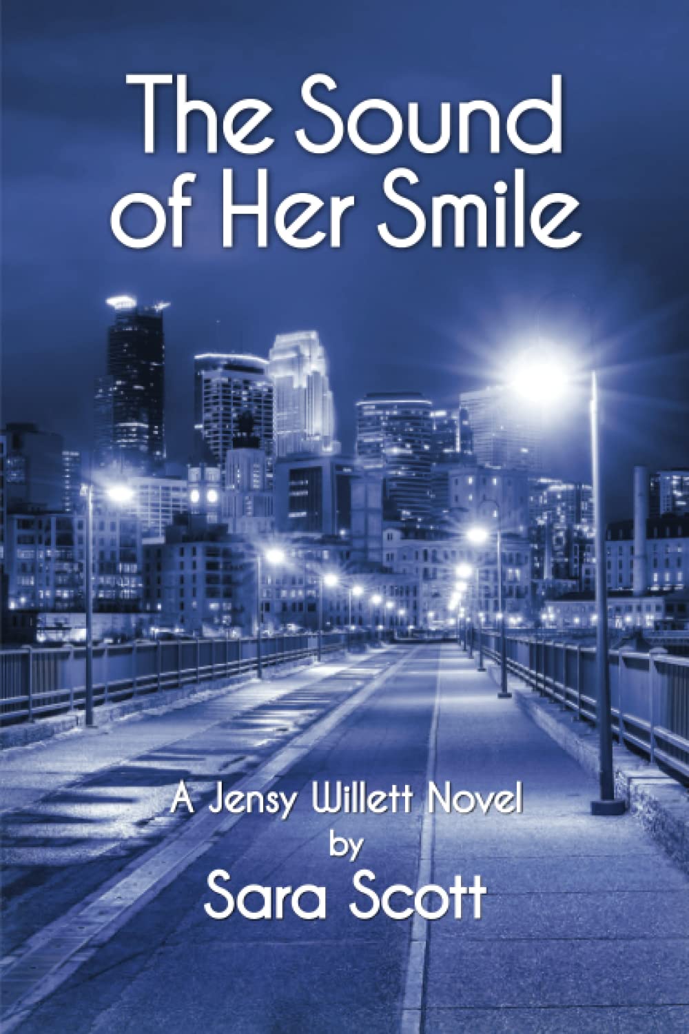 The Sound of Her Smile: A Jensy Willett Novel