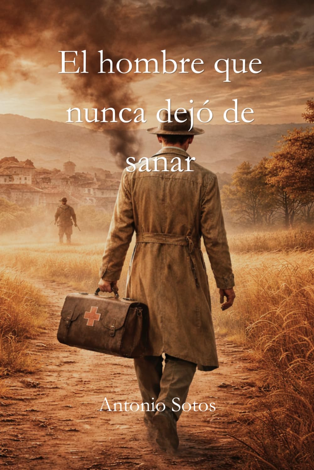 El hombre que nunca dejó de sanar