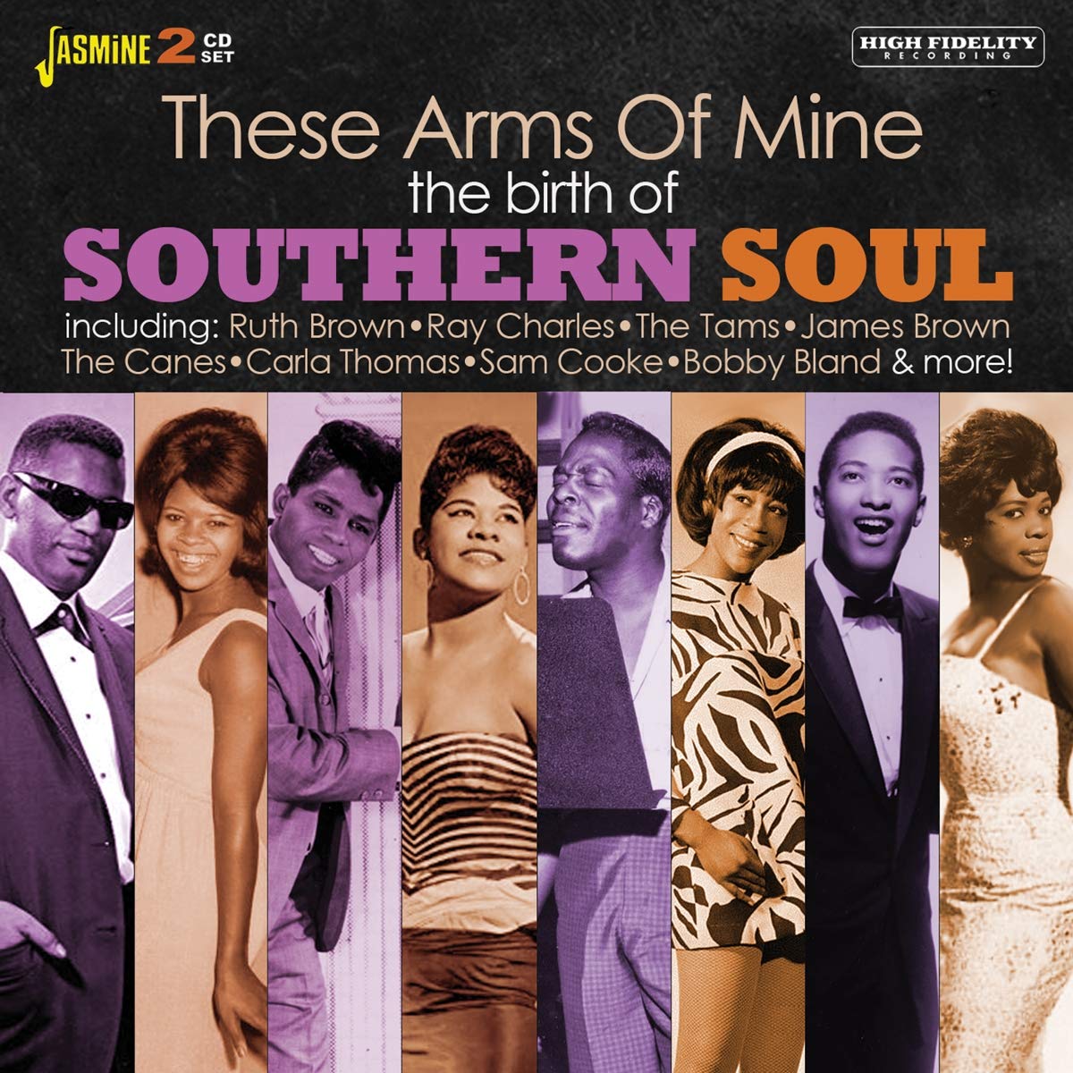 These Arms Of Mine - The Birth Of Southern Soul ORIGINAL RECORDINGS REMASTERED SET