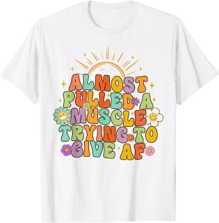 Fitness Workout Funny T-Shirt