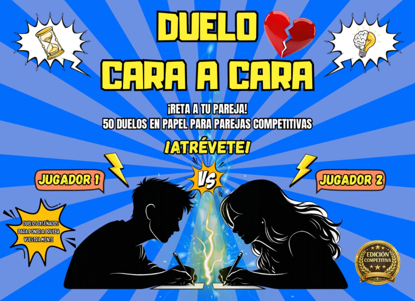 Duelo Cara a Cara: 50 duelos y juegos en papel para parejas competitivas – desafíos 1 contra 1 para reír, retarse y convertir cualquier tarde en una batalla divertida