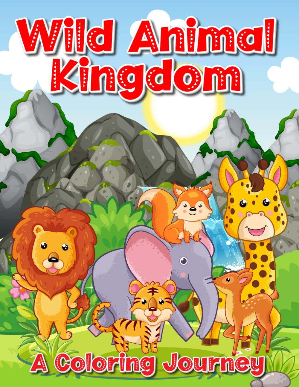 Wild Animal Kingdom: Colouring Book Of Animals , Age 4 to Adult (Exiting Colouring Books for children and young adults)