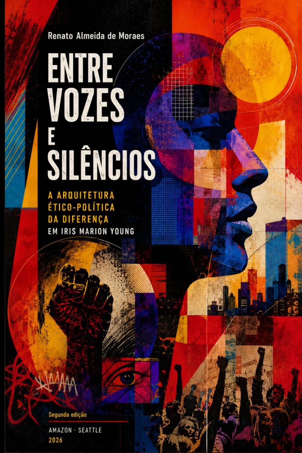 ENTRE VOZES E SILÊNCIOS: A Arquitetura Ético-Política da Diferença em Iris Marion Young