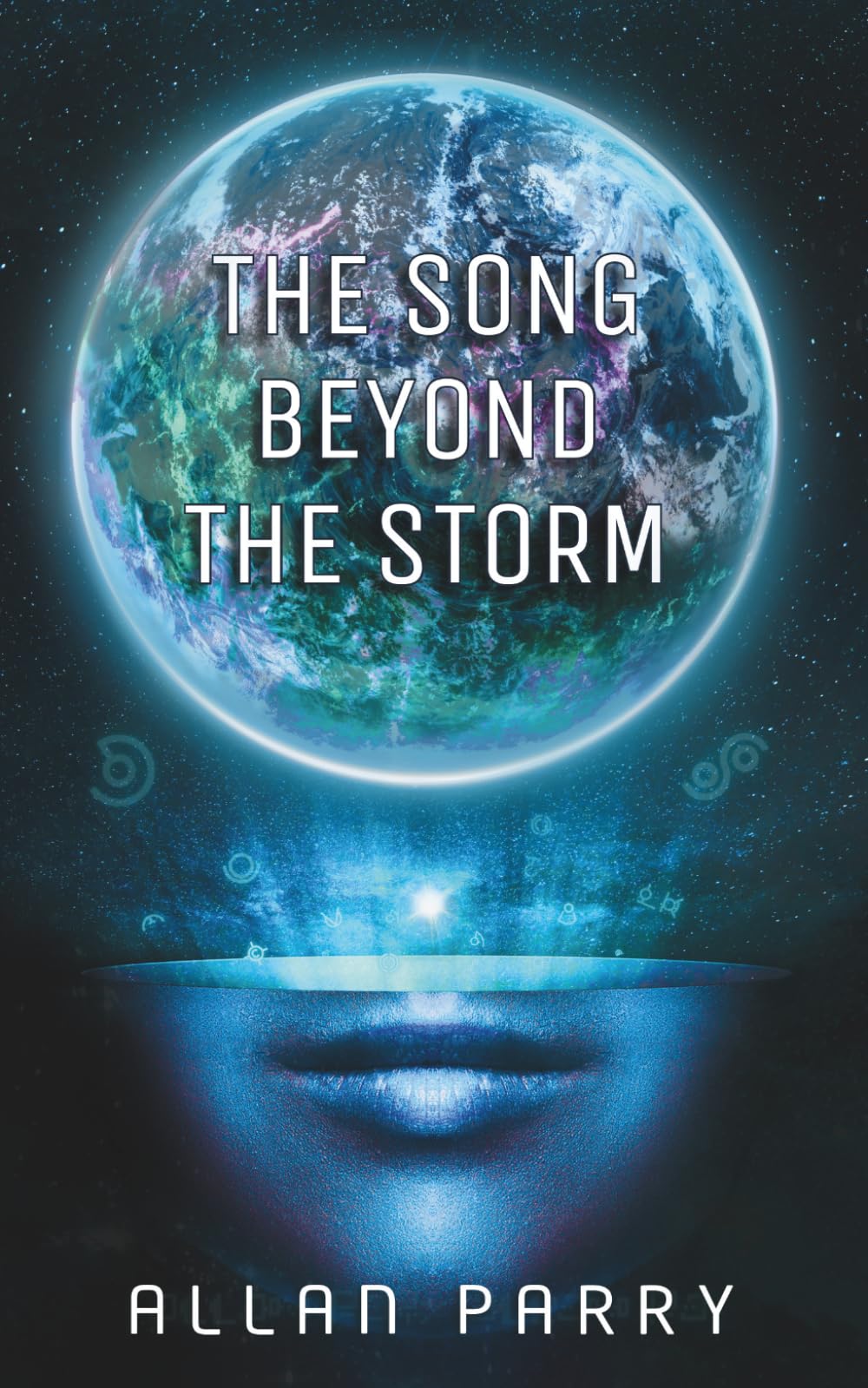 The Song Beyond The Storm: Part One of The Pattern Sequence: 1