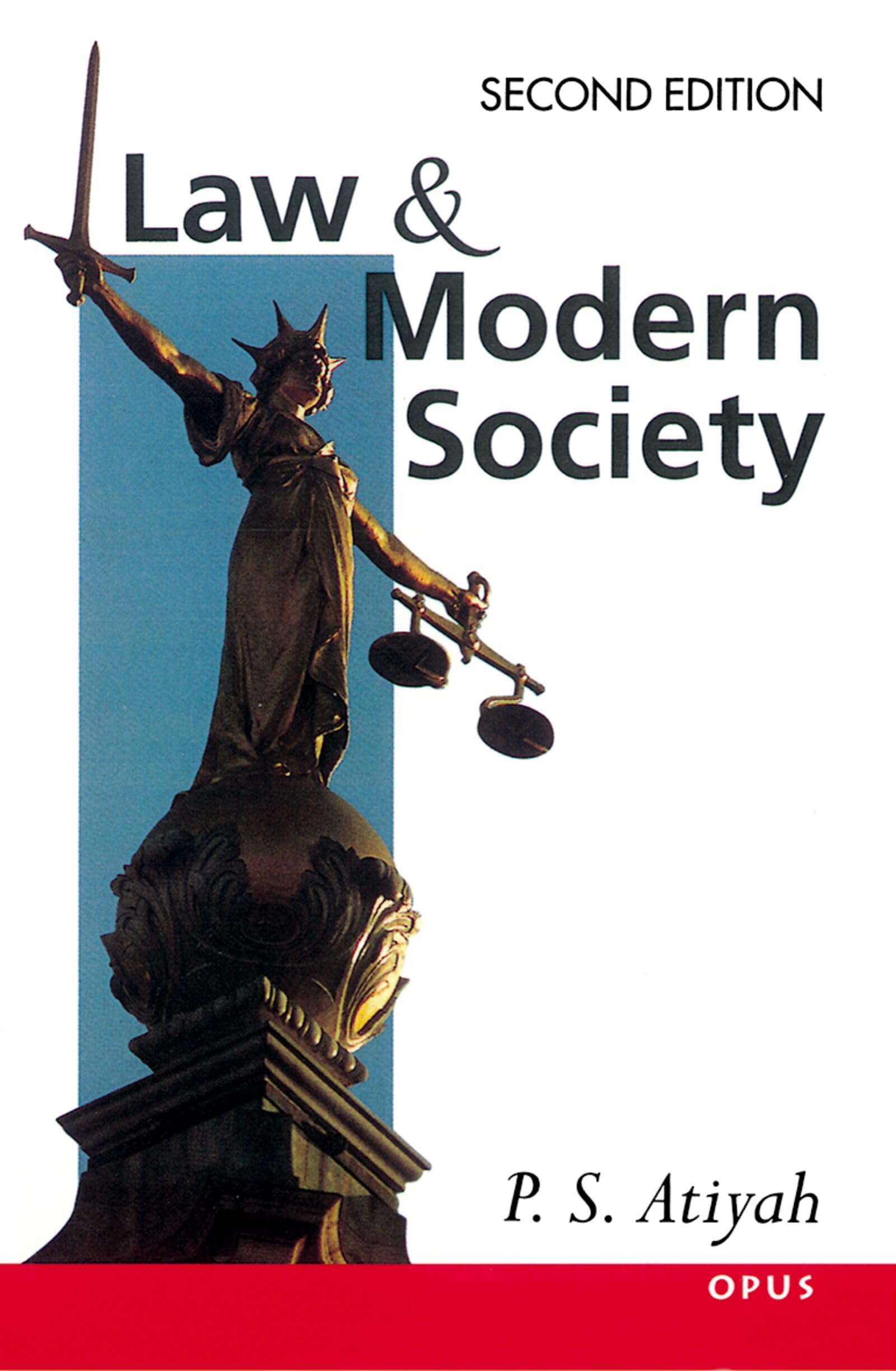 Opus Ser.: Law and Modern Society by P. S. Atiyah (1995, Trade Paperback)