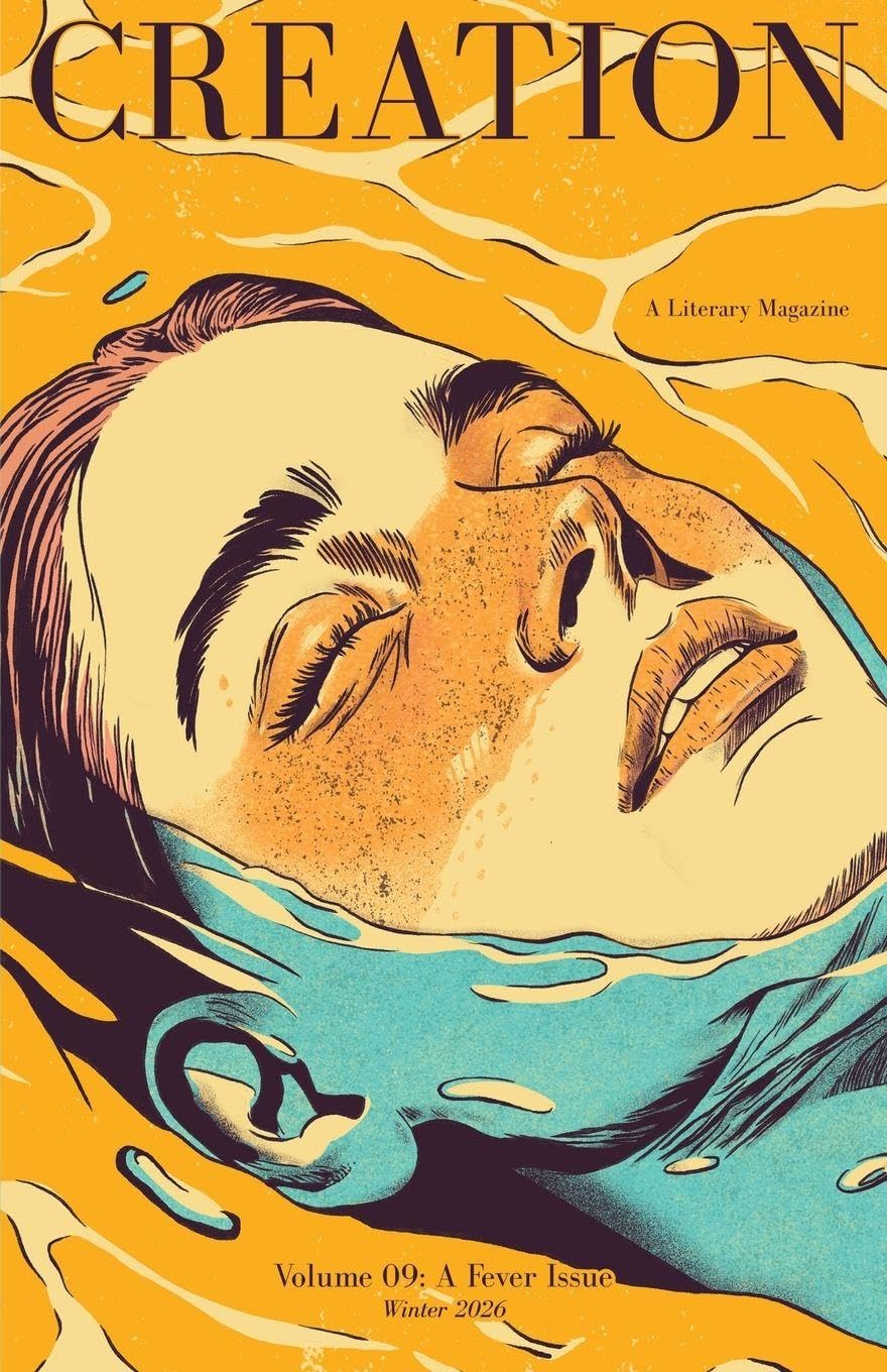 Creation Magazine Volume 09: A Fever Issue
