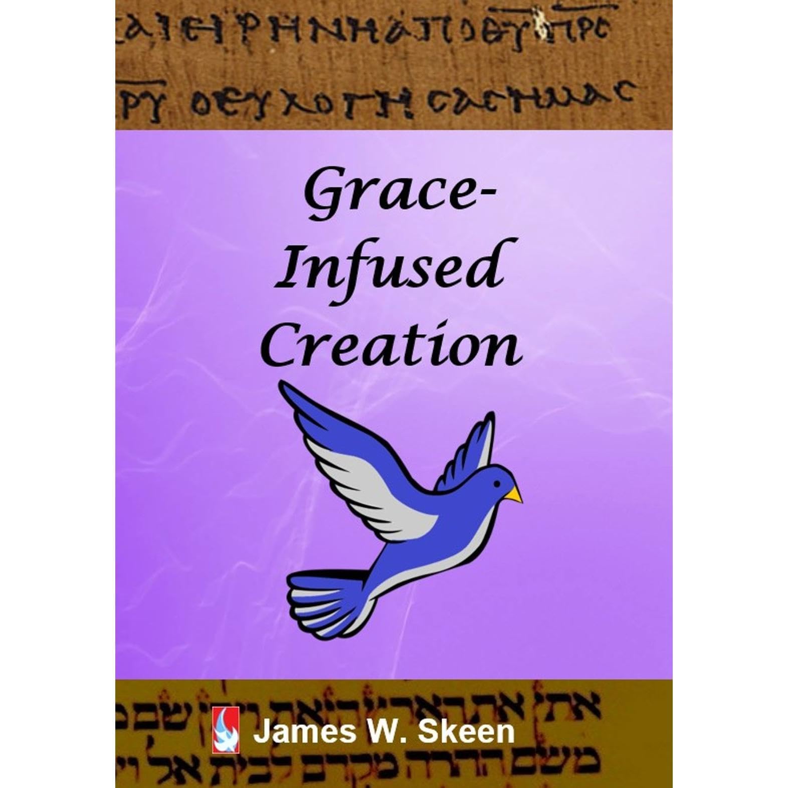 Grace-Infused Creation