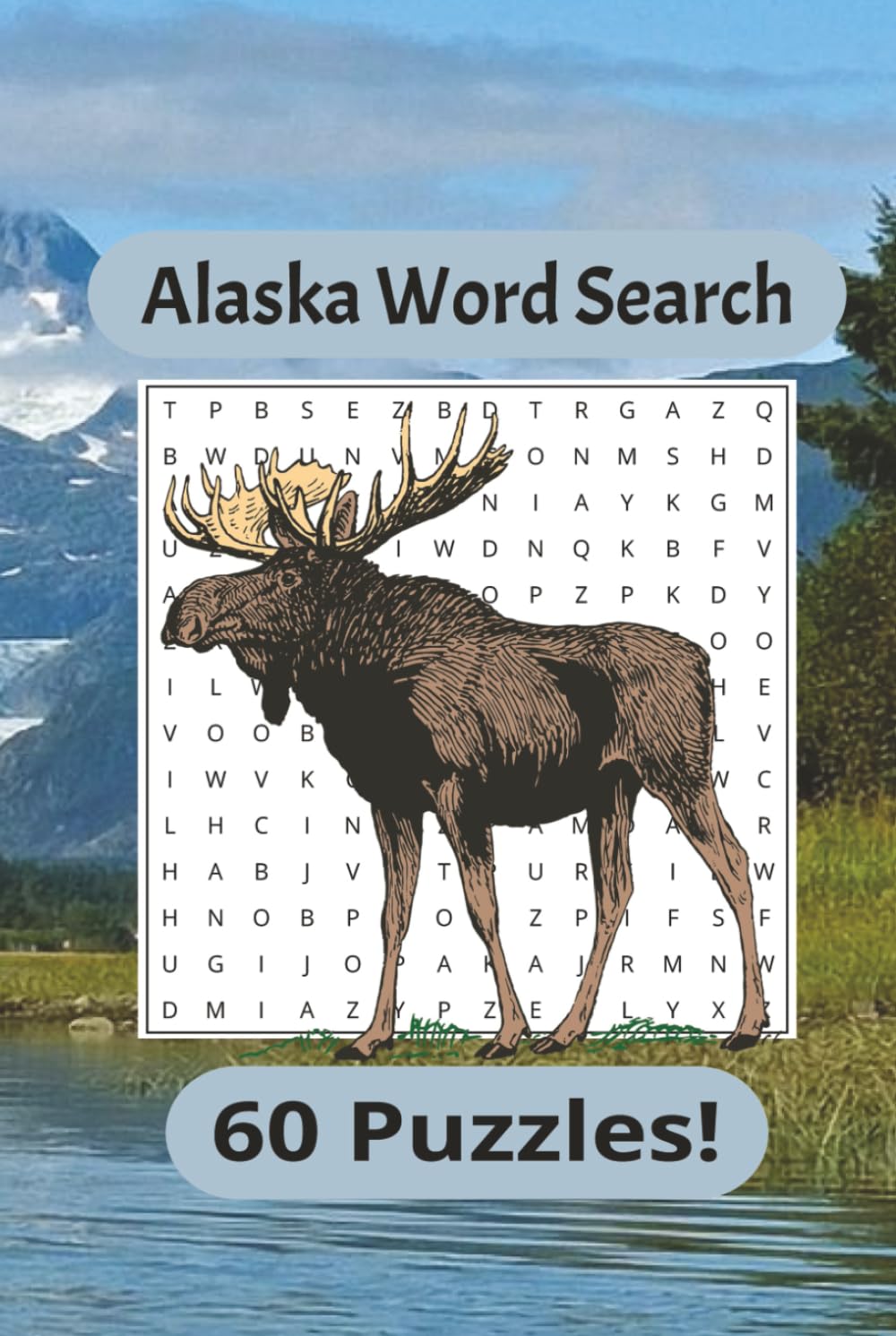 Alaska Word Search: Relaxing Puzzles Inspired by the Last Frontier