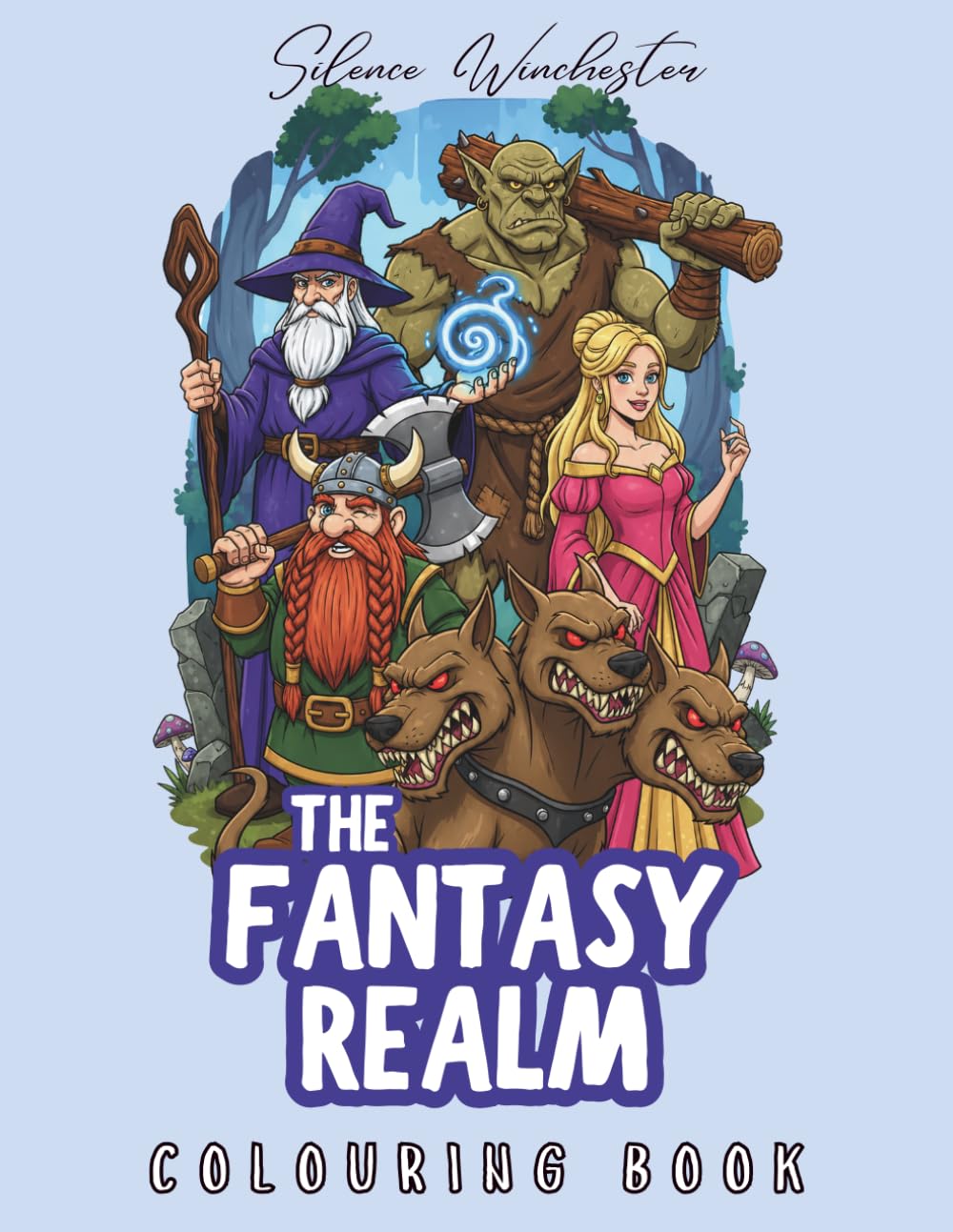 The Fantasy Realm Colouring Book: Suitable for all Ages - Magical Characters and Creatures for Fun and Relaxation