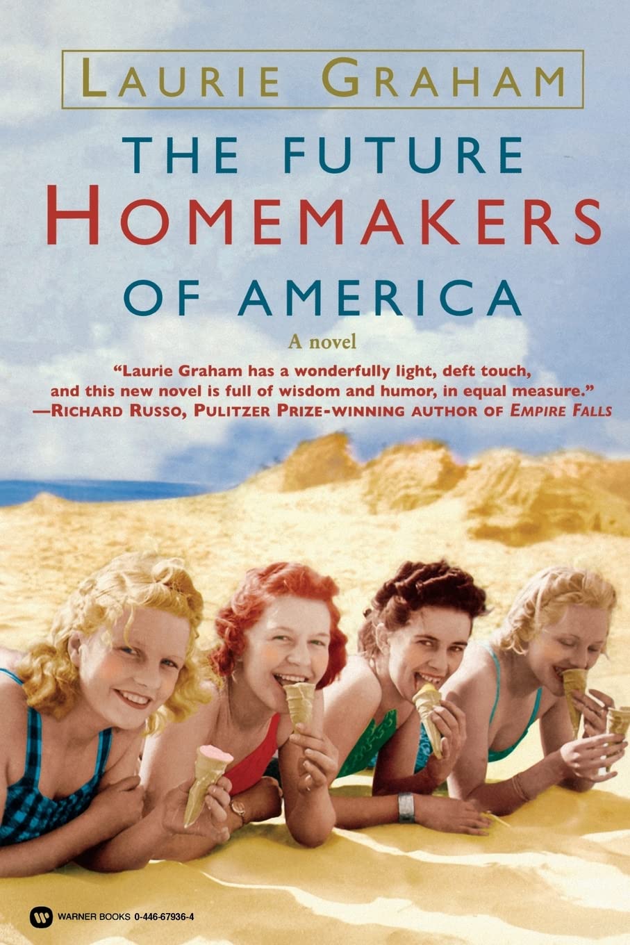 The Future Homemakers of America: Graham, Laurie: 9780446679367: Amazon ...