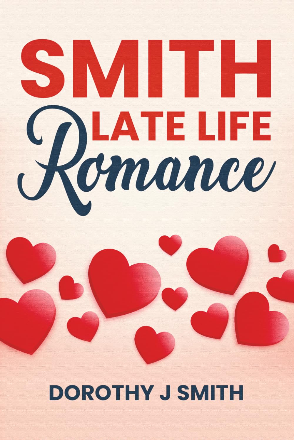 SMITH LATE LIFE ROMANCE