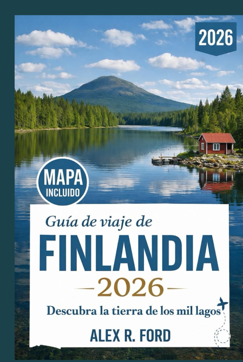 Guía de viaje de Finlandia 2026: Descubra la tierra de los mil lagos