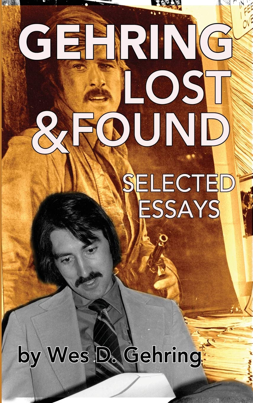 Gehring Lost & Found: Selected Essays