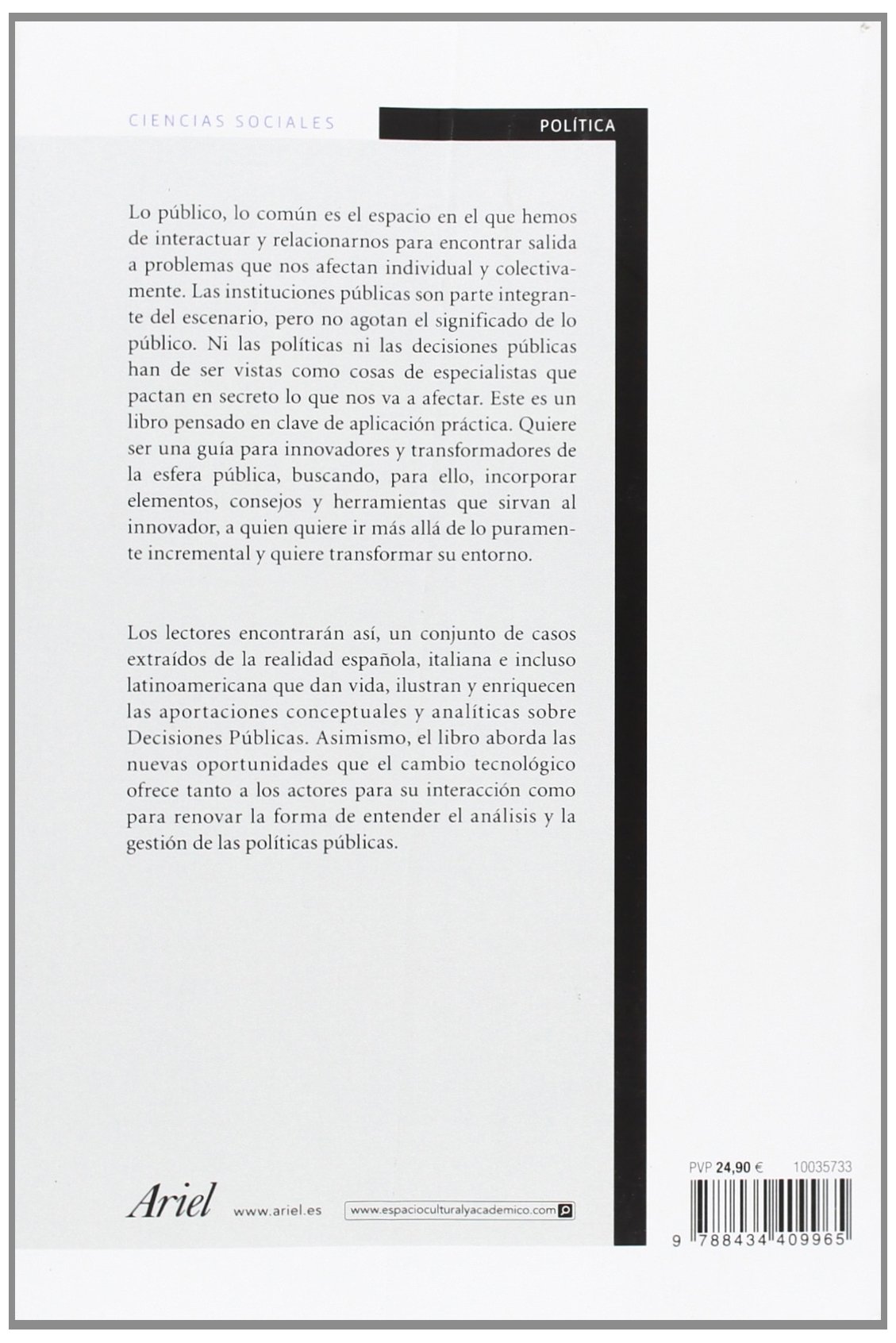 Decisiones públicas : análisis y estudio de los procesos de decisión en políticas públicas