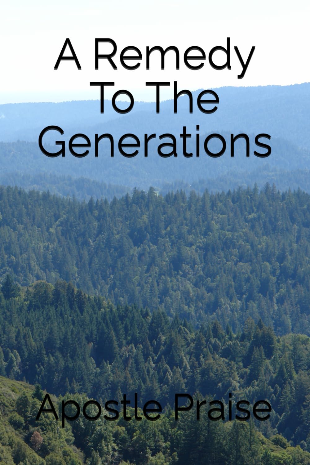 A Remedy To The Generations