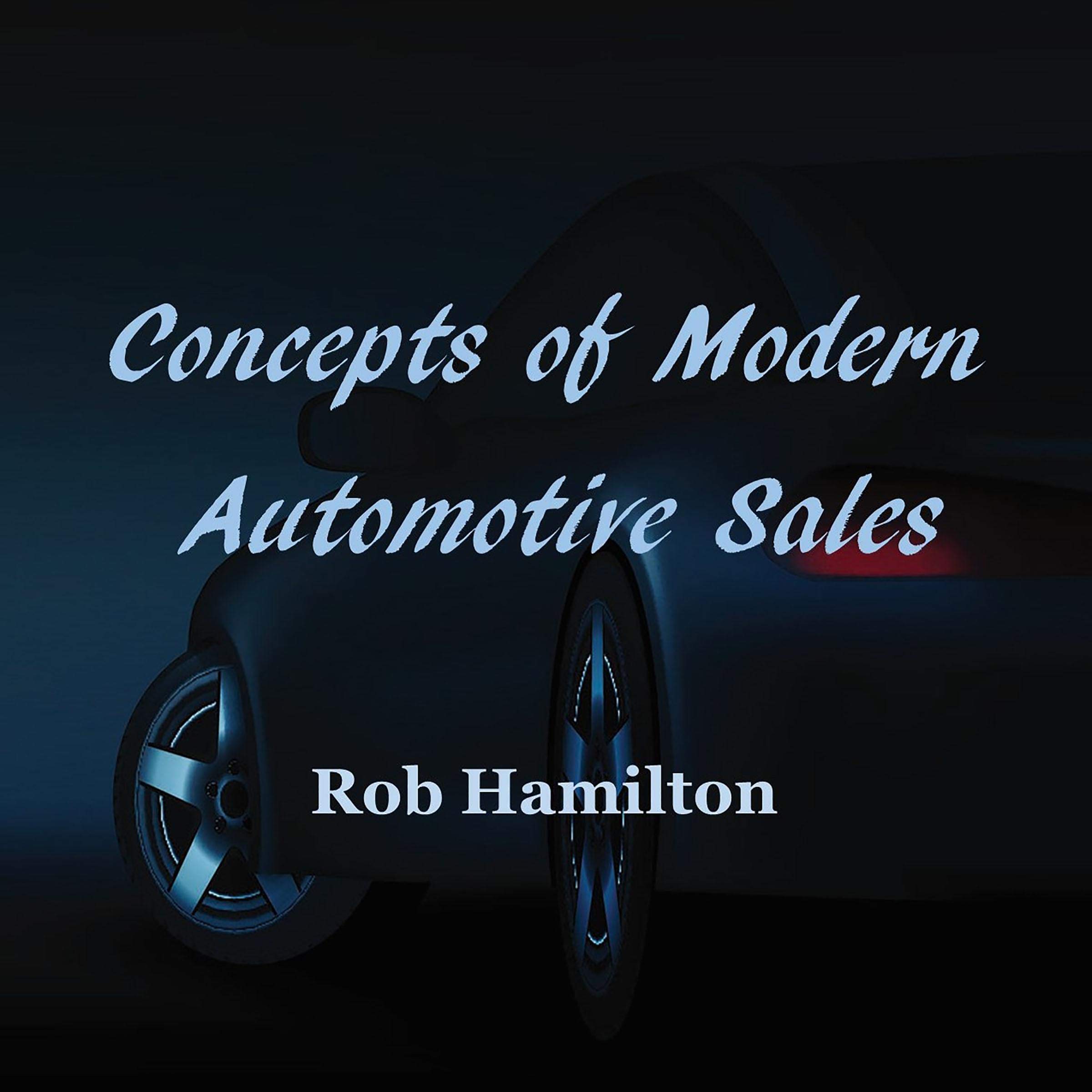 Concepts of Modern Automotive Sales